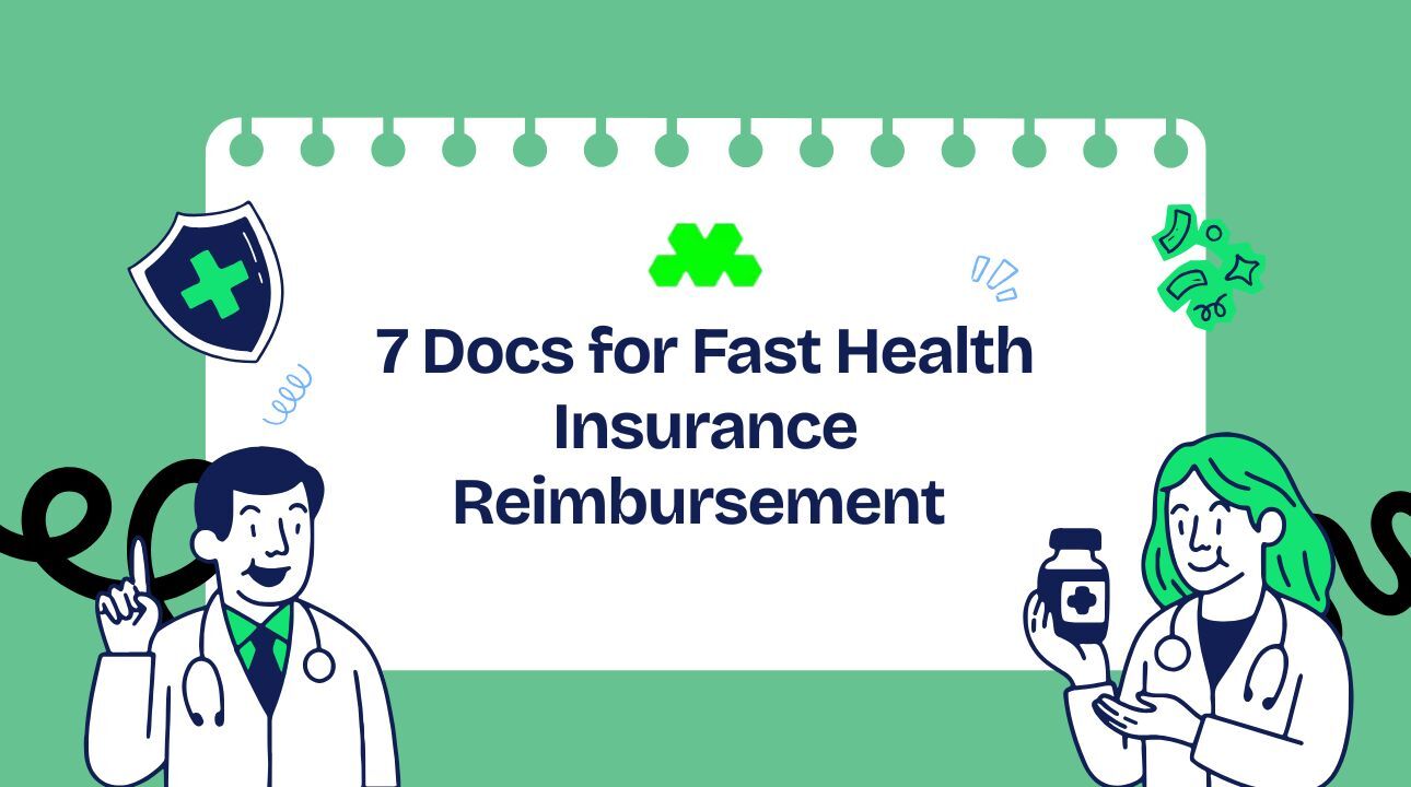 7 Docs for Fast Health Insurance Reimbursement