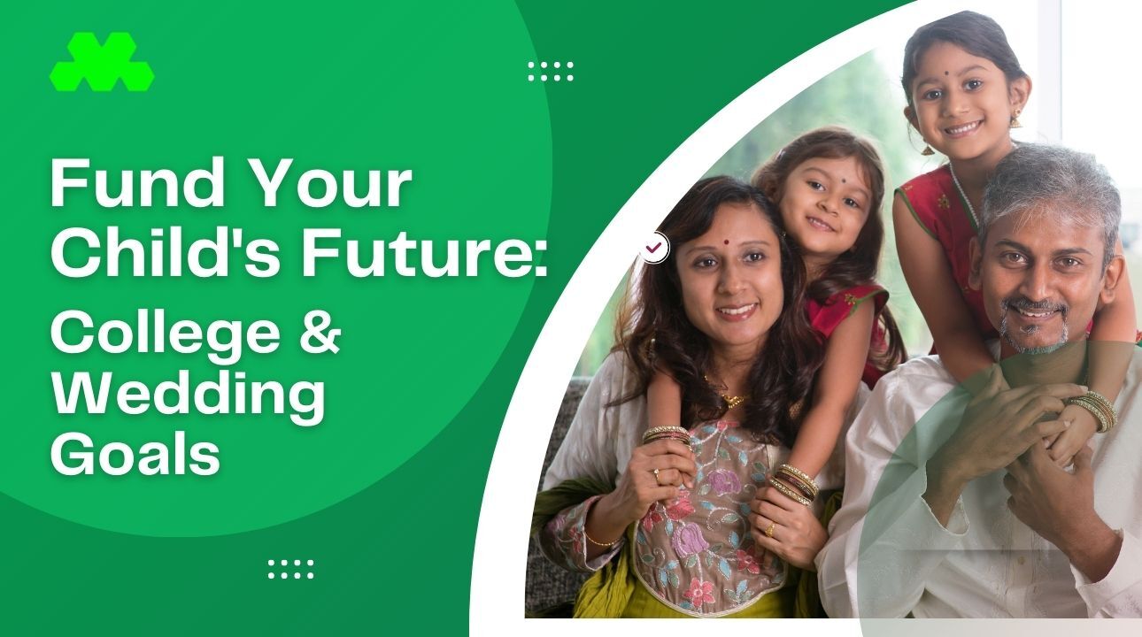 Fund Your Child's Future: College & Wedding Goals